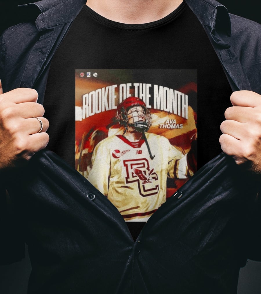 Rookie Of The Month Ava Thomas Boston College Hockey T-Shirt