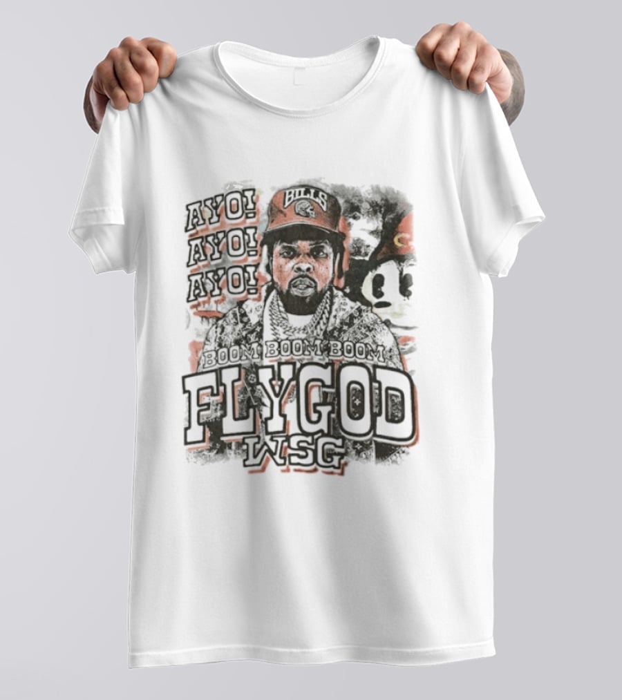 Boom Boom Boom Ayo Ayo Flygod WSG T-Shirt
