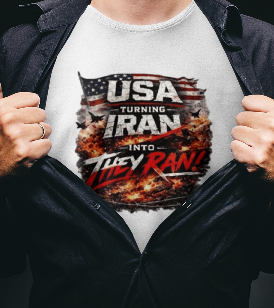 USA Turning Iran Into They Ran T-Shirt