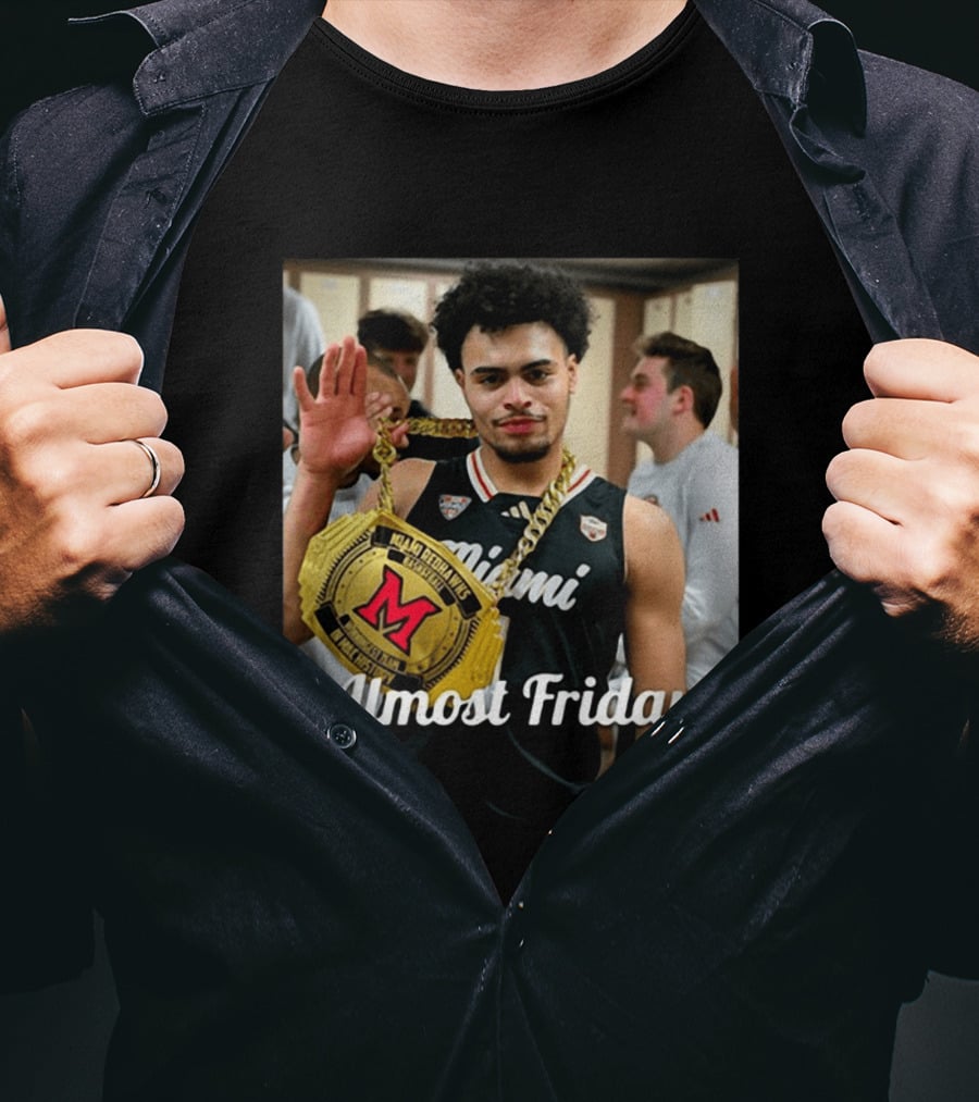 Miami Ohio Basketball Almost Friday M Red Belt T-Shirt