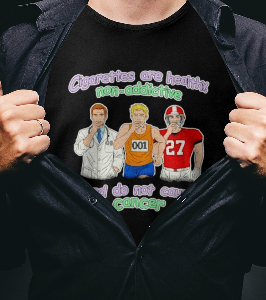 Cigarettes Are Healthy Non Addictive Doctor Athlete 001 Football Player 27 Do Not Cause Cancer T-Shirt
