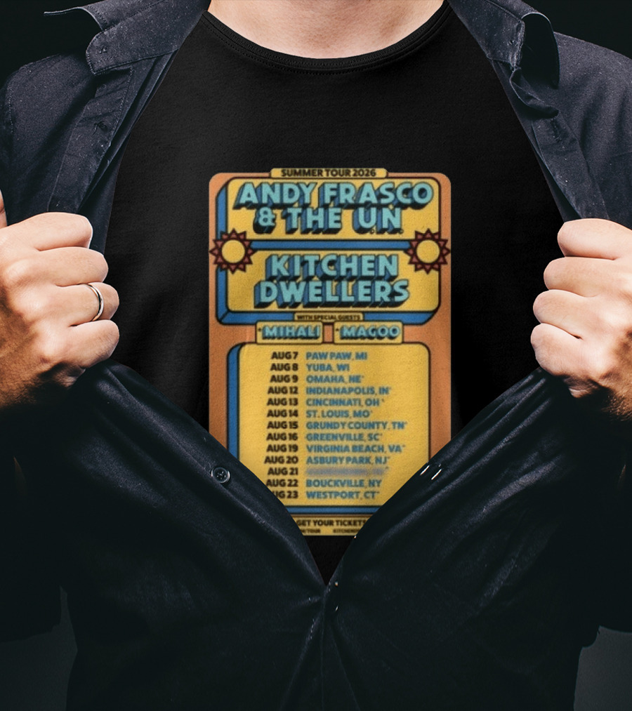 Summer Tour 2026 Andy Frasco And The UN Kitchen Dwellers With Mihali And Magoo Tour Dates And Locations T-Shirt