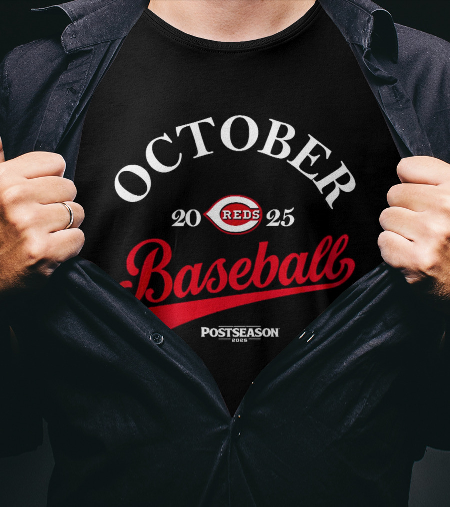 Cincinnati Reds October Baseball 2025 Postseason T-Shirt