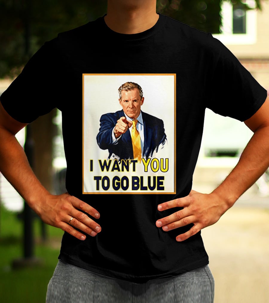 Dusty May I Want You To Go Blue Michigan Wolverines Basketball T-Shirt