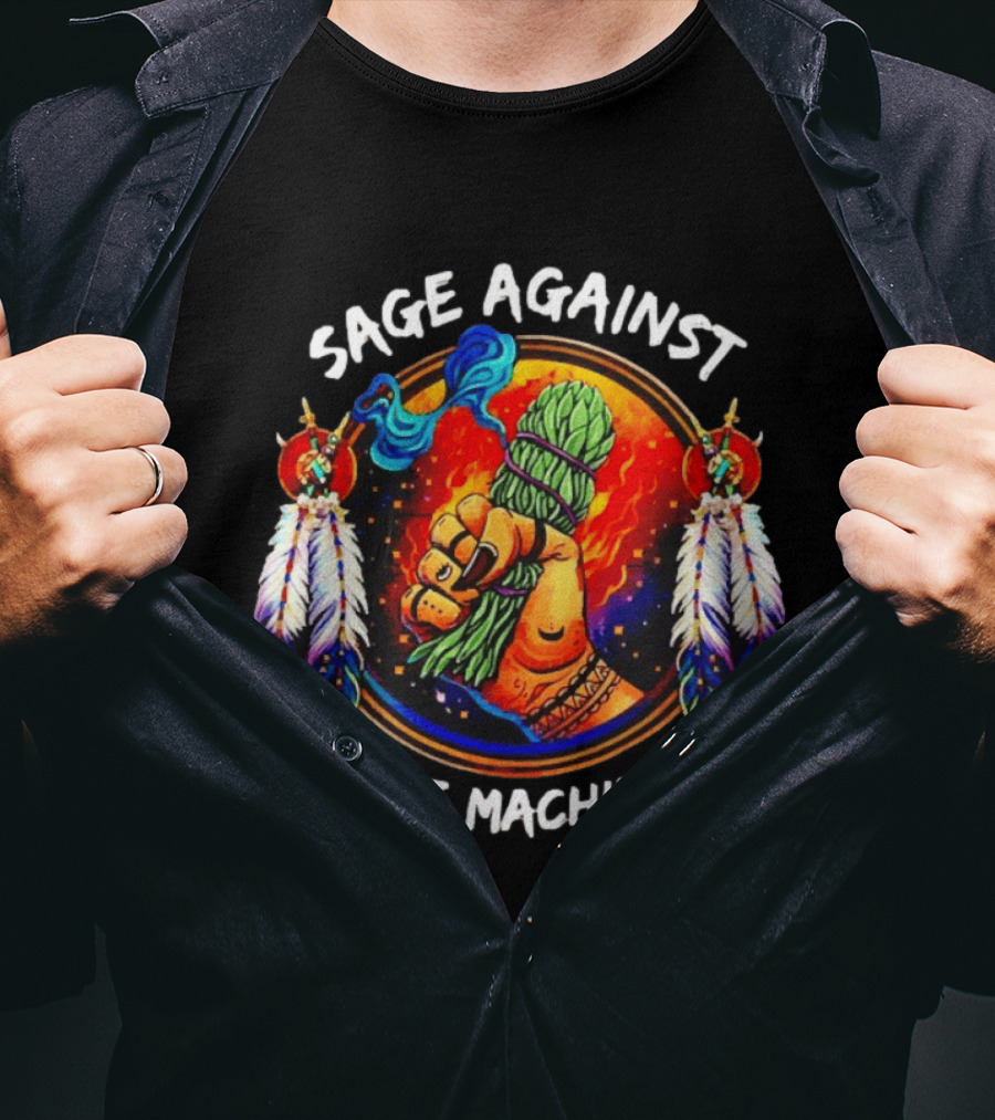 Sage Against The Machine Native American Feathers And Fist T-Shirt
