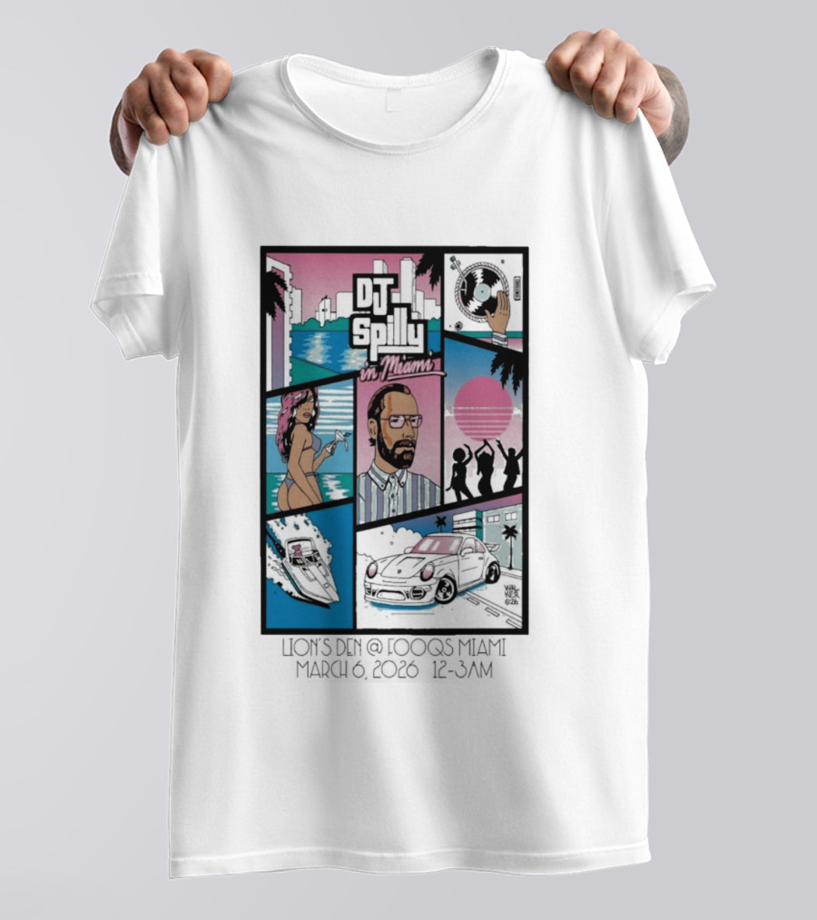 DJ Spilly In Miami March 6 2026 Iconic Nightlife Vibes T-Shirt
