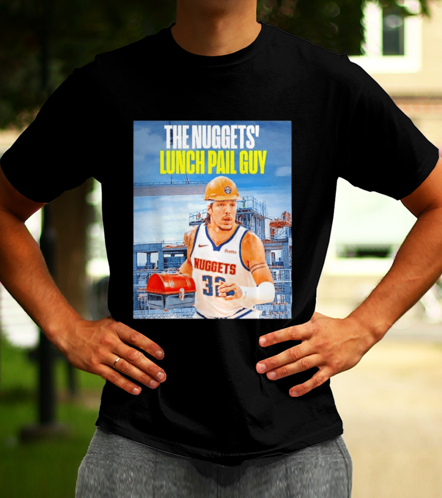 The Nuggets Lunch Pail Guy Aaron Gordon Denver Basketball Player T-Shirt