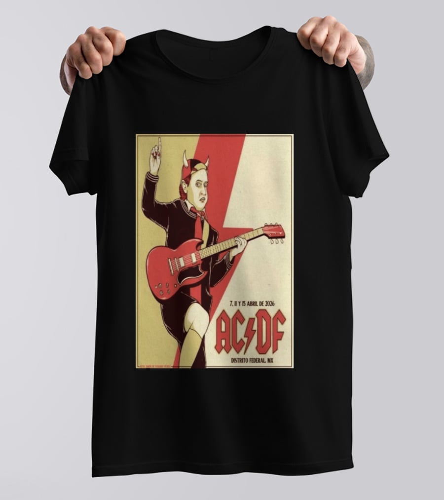 AC DF Distrito Federal MX Abril 2026 7 11 15 Rock Concert Red Guitar And Devil Horns T-Shirt