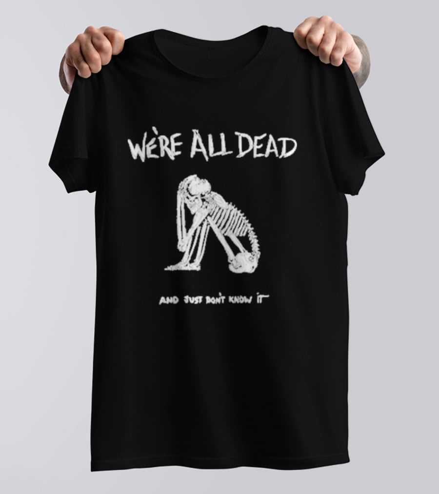 Acid Bath We're All Dead When You Were Born Remorseless Handwriting T-Shirt