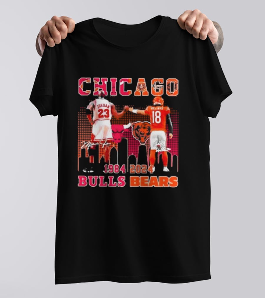 Chicago Bulls Michael Jordan 23 And Chicago Bears Caleb Williams 18 1984 2024 Signatures T-Shirt