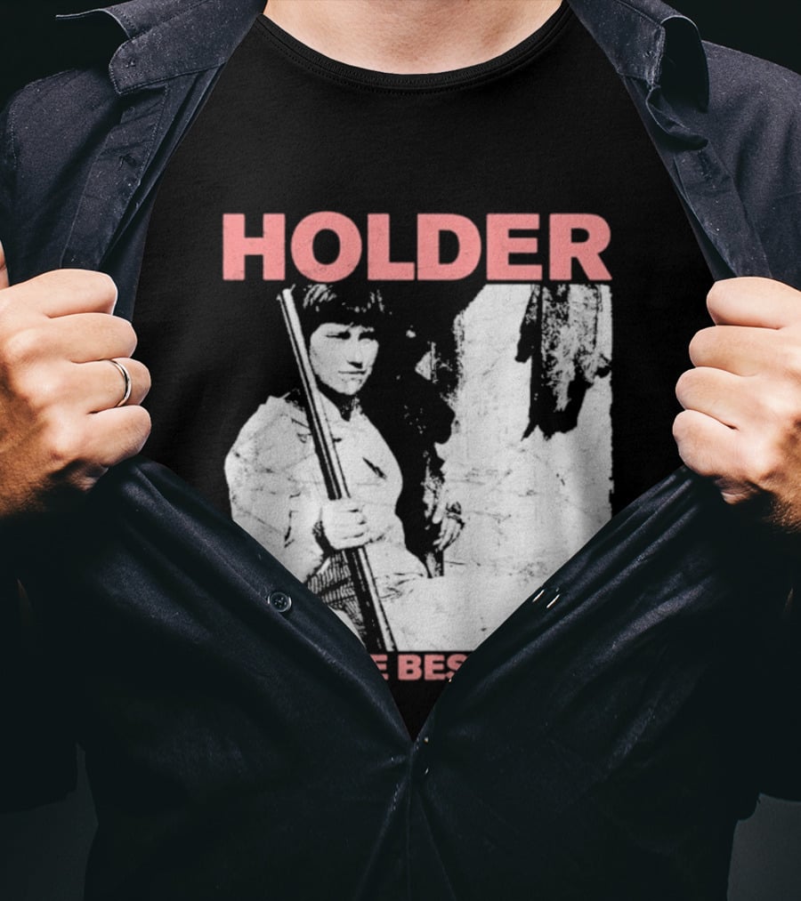 Holder Ruin The Best Of Me T-Shirt