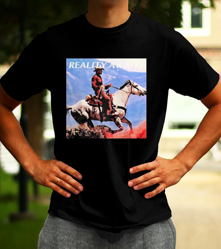 Reality Awaits Cowboy Riding Horse In Mountains T-Shirt