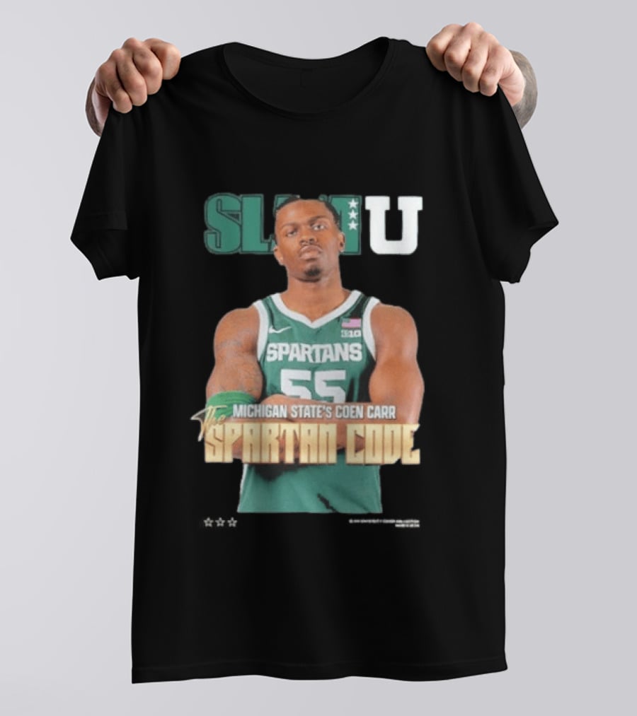 SLAMU Michigan State Spartans Coen Carr The Spartan Code T-Shirt