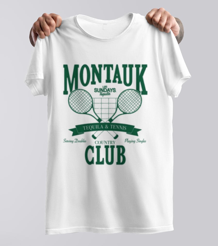 Montauk Country Club Tequila Lovers Serving Doubles Playing Singles T-Shirt
