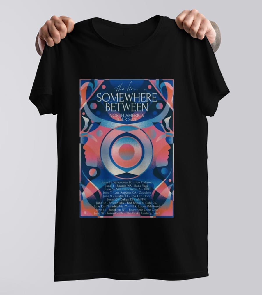 Somewhere Between North America Tour 2026 Vancouver To Toronto Dates And Venues T-Shirt