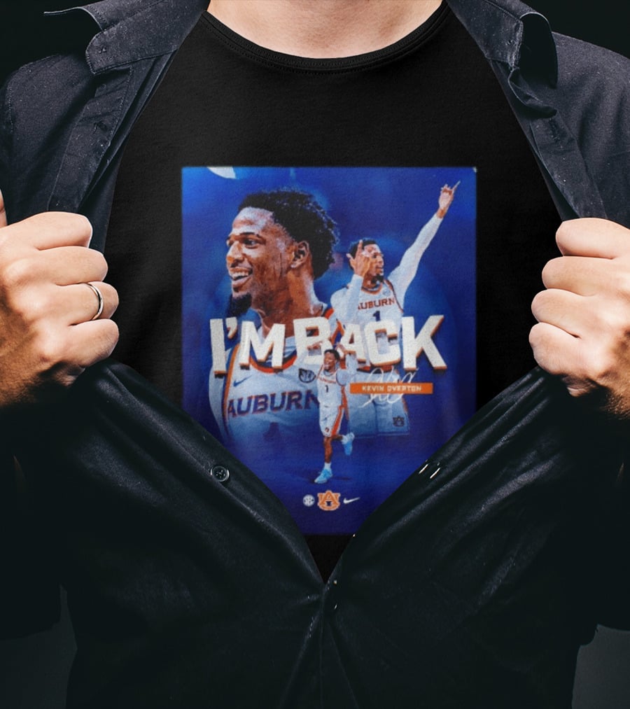I'm Back Kevin Overton Auburn Tigers Basketball Auburn Nike T-Shirt