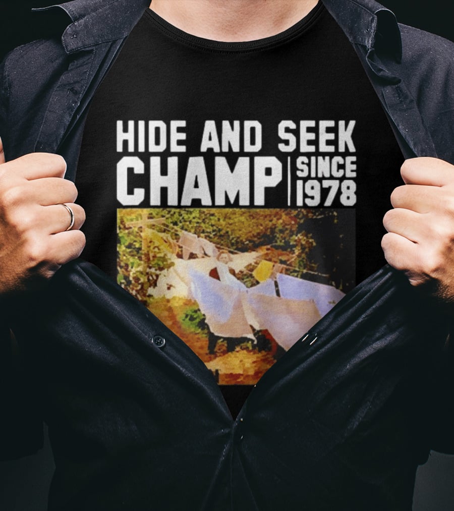 Halloween Hide And Seek Champ Since 1978 Michael Myers T-Shirt
