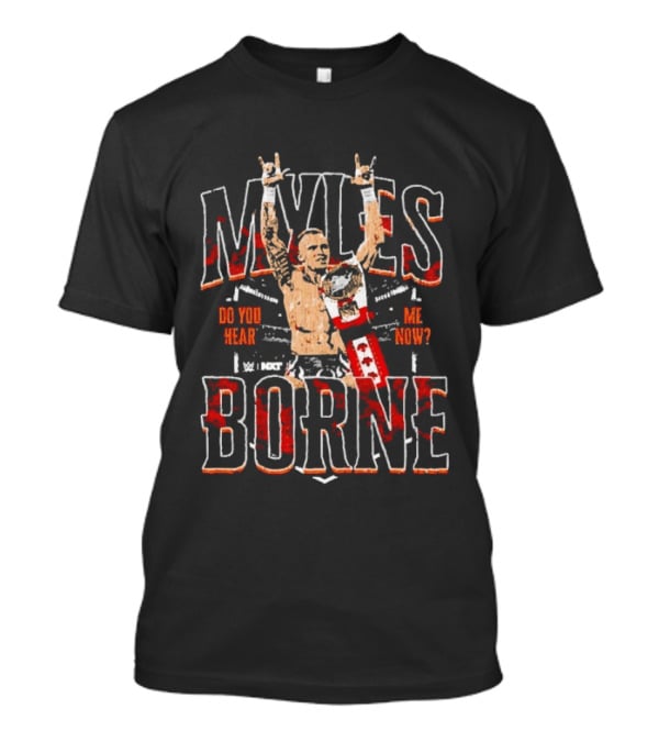 Myles Borne WWE Do You Hear Me Now Victory Pose T-Shirt