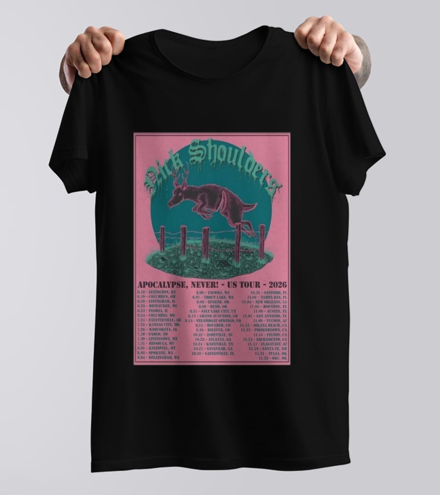 Nick Shoulders Apocalypse Never US Tour 2026 Retro Pink And Teal Leaping Deer Design With Tour Dates T-Shirt