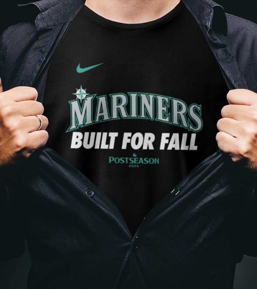 Mariners 2025 MLB Postseason Built For Fall Nike Sports T-Shirt