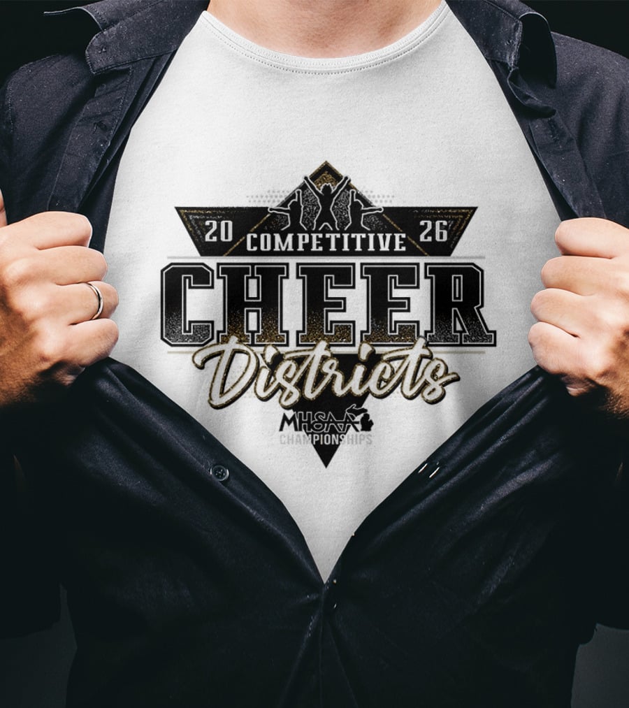 2026 MHSAA Competitive Cheer Districts Championships T-Shirt