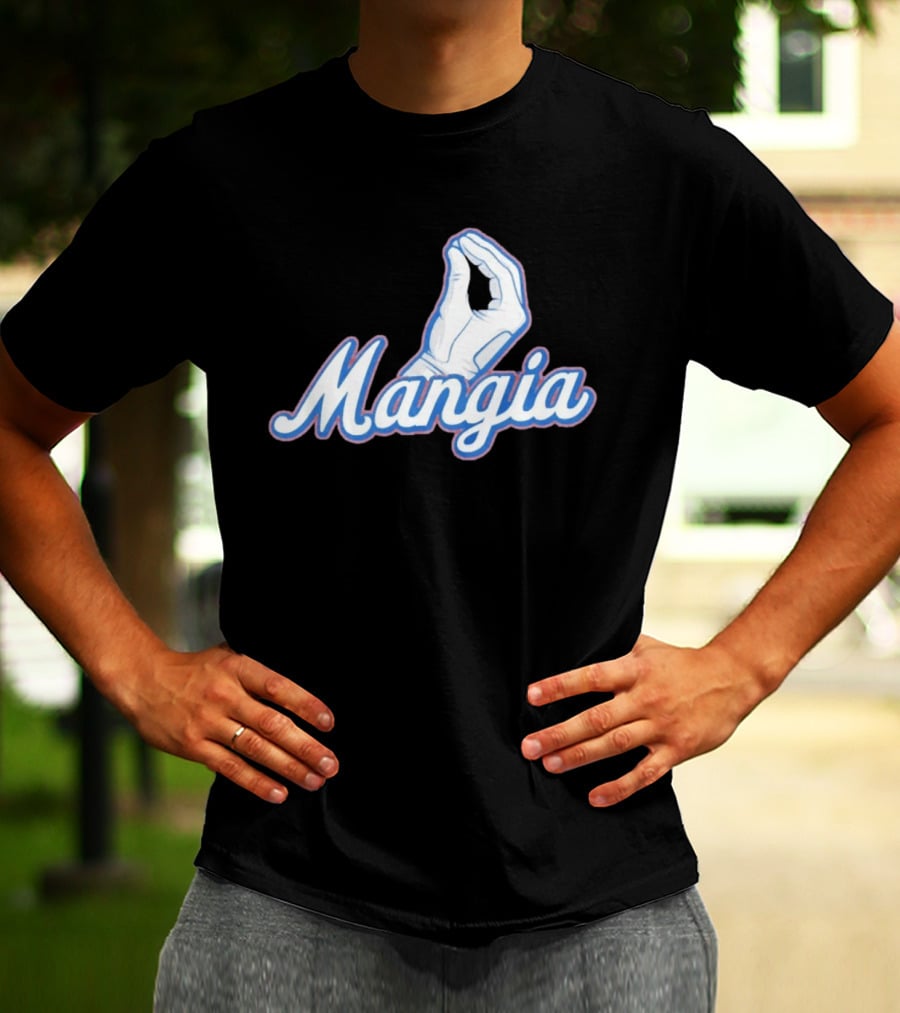 Mangia Italian Pinched Fingers Gesture Almost Sold Out T-Shirt