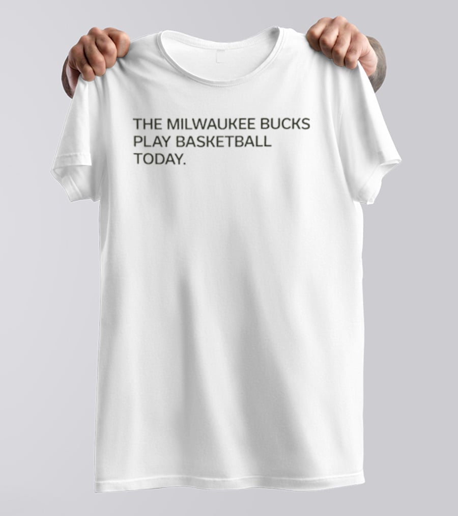 Milwaukee Bucks Basketball Game Today T-Shirt