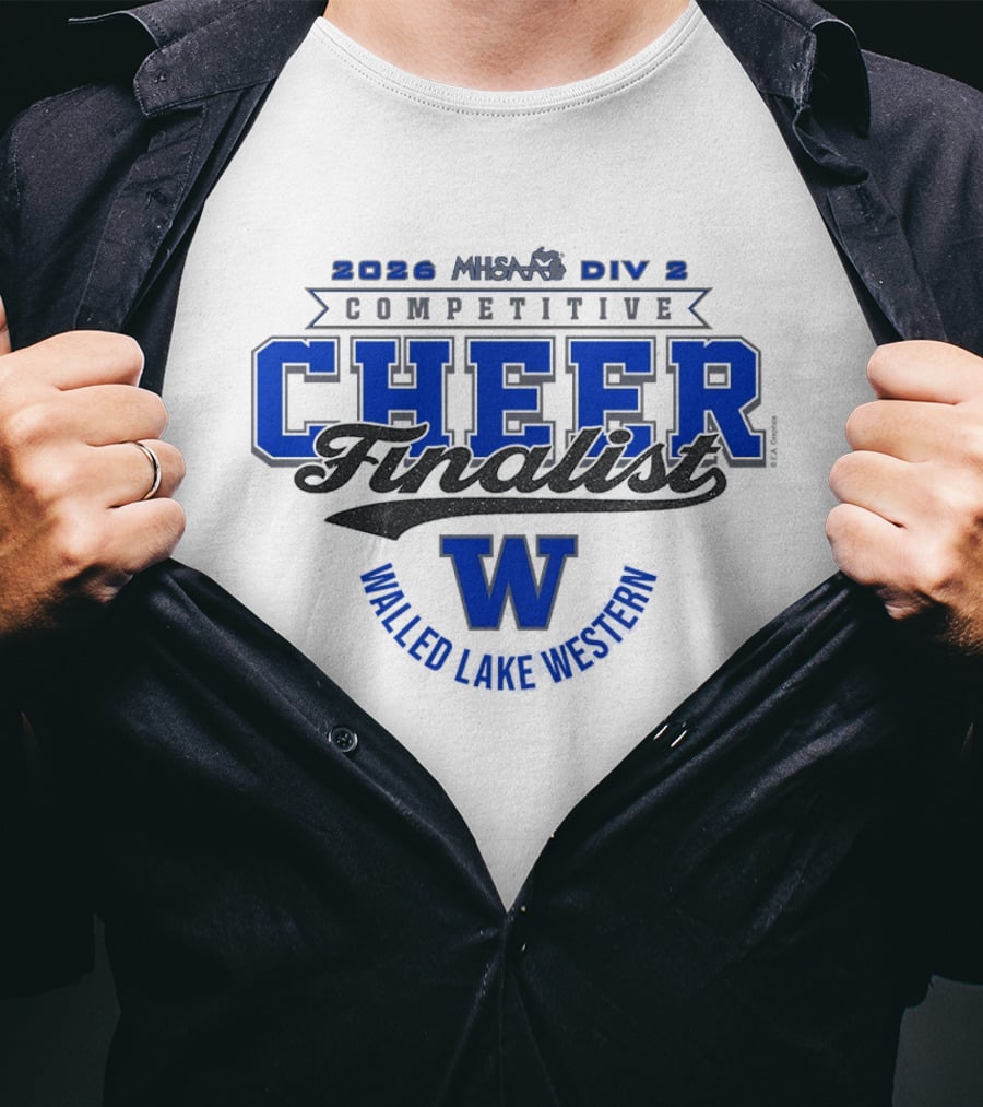 Walled Lake Western 2026 MHSAA Competitive Cheer D2 Finalist T-Shirt