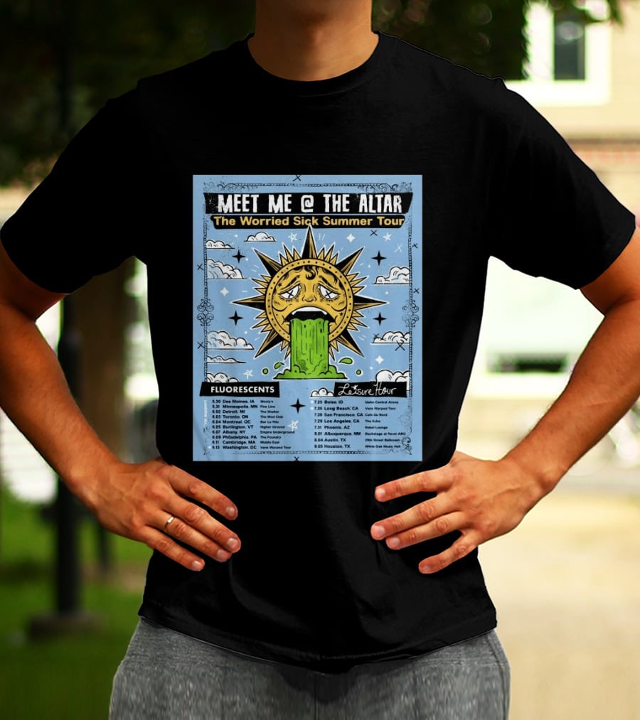 Meet Me @ The Altar The Worried Sick Summer Tour 2026 Dates Fluorescents Leisure Hour T-Shirt