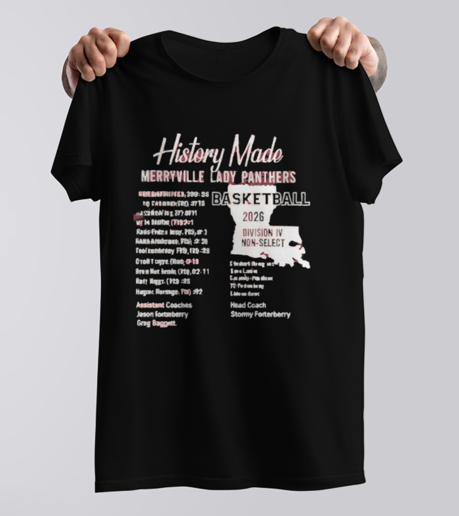 History Made Merryville Lady Panthers Basketball 20 04 Championship Season T-Shirt