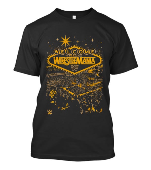 WrestleMania 42 Welcome To Fabulous WrestleMania 2026 Sign With Las Vegas Style Star T-Shirt