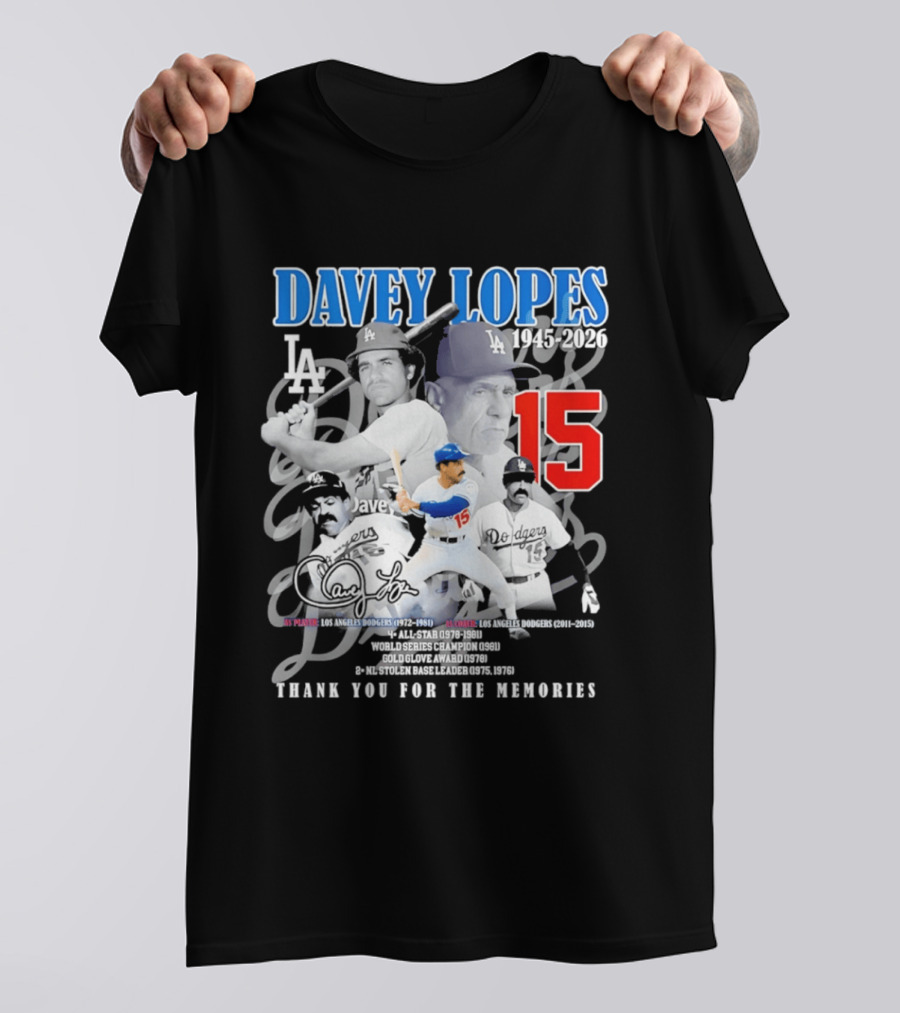 Davey Lopes Los Angeles Dodgers 1972 1981 Number 15 Thank You For The Memories T-Shirt