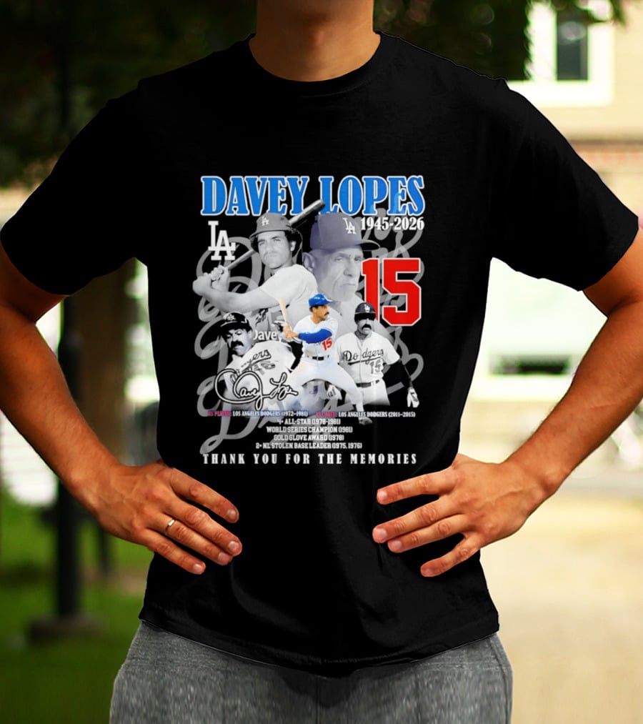 Davey Lopes Los Angeles Dodgers 1972 1981 Number 15 Thank You For The Memories T-Shirt