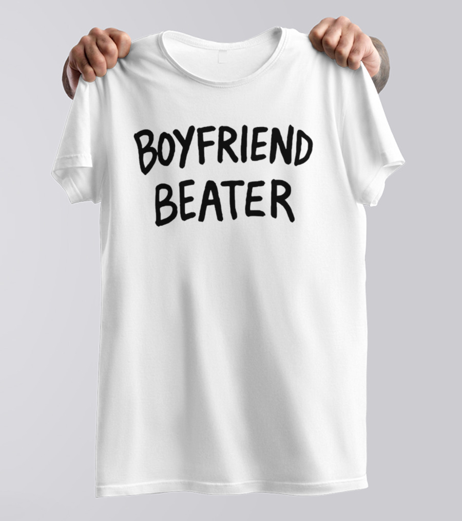 Boyfriend Beater 2026 T-Shirt