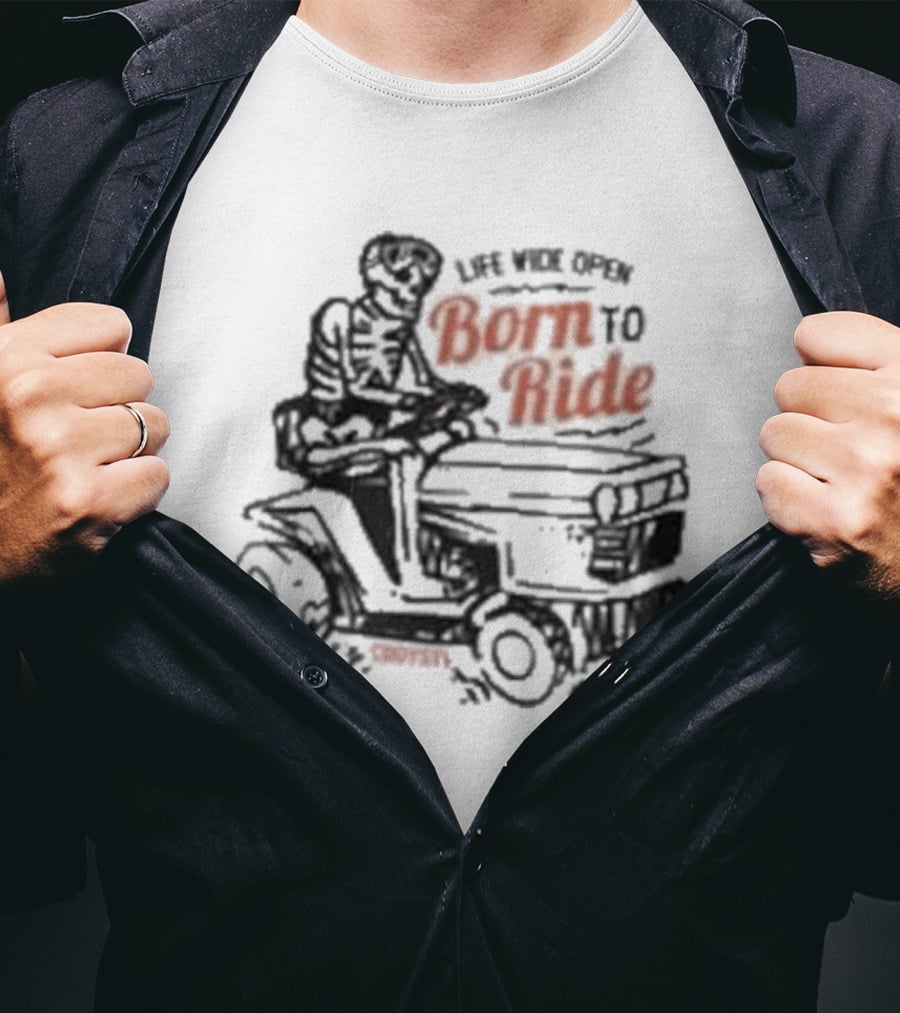 Live Like Cboystv Born To Ride T-Shirt
