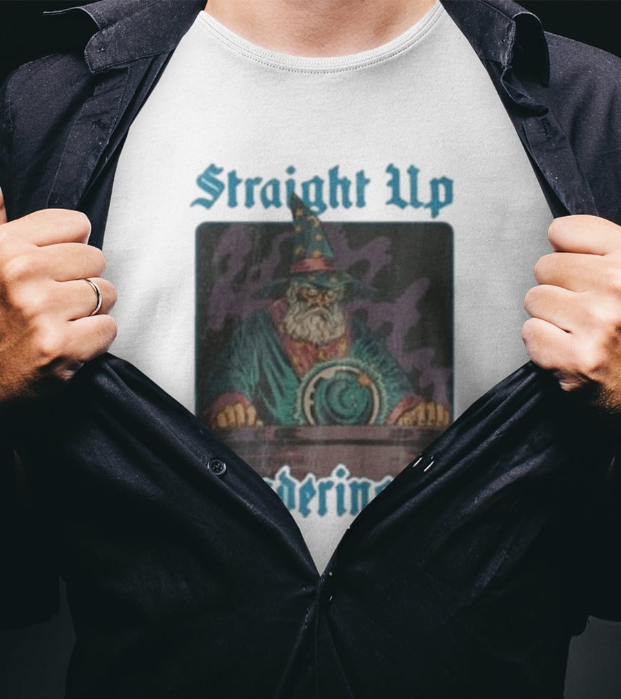 Straight Up Pondering It Chezaidan Wizard With Crystal Ball T-Shirt