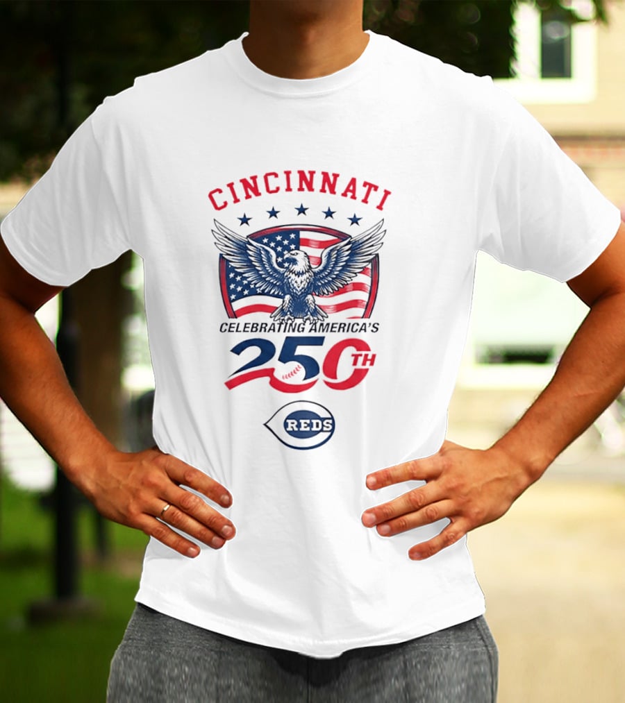 Cincinnati Celebrating America's 250th Anniversary 1776 2026 Reds American Flag Eagle T-Shirt