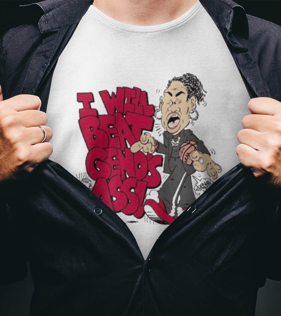I Will Beat Geno's Ass Basketball T-Shirt