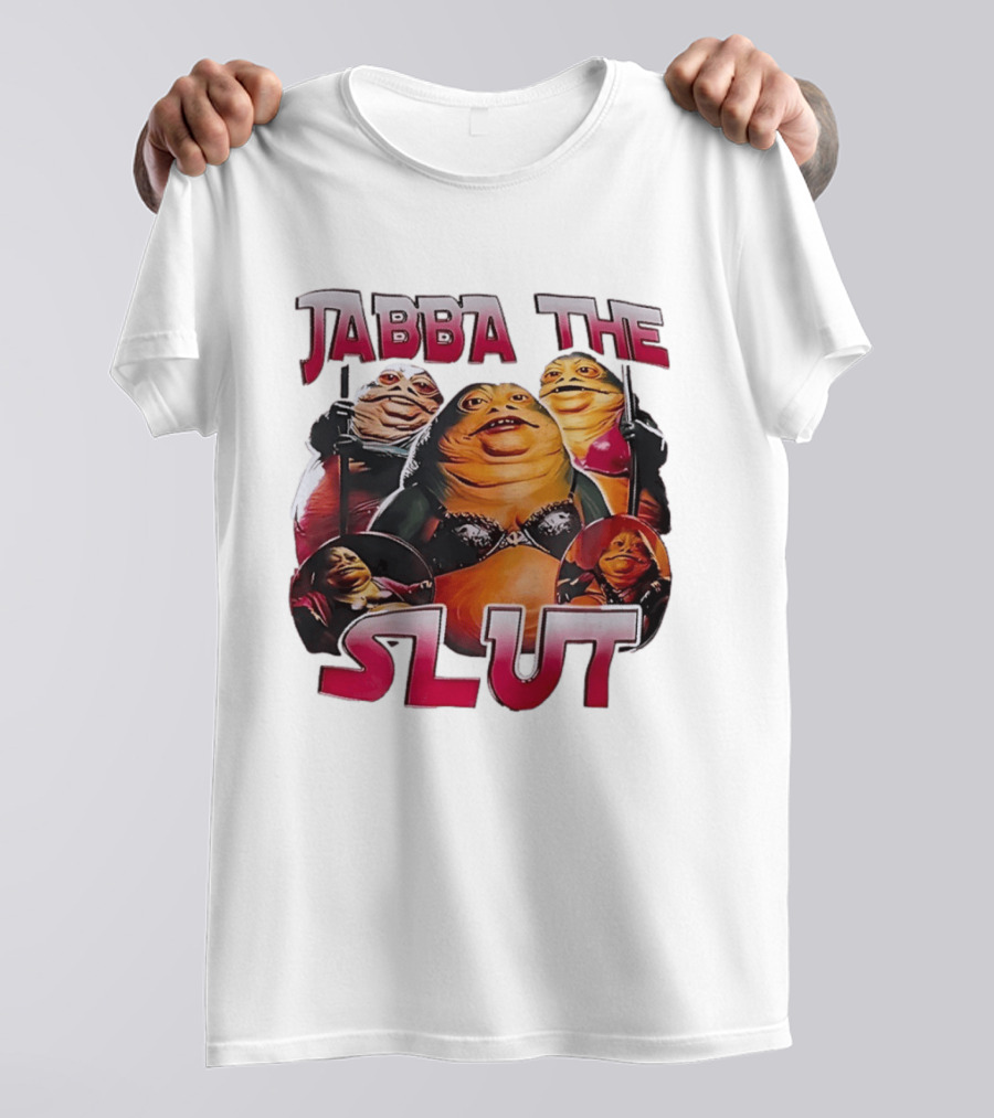 Jabba The Slut Star War Parody Character Fun T-Shirt