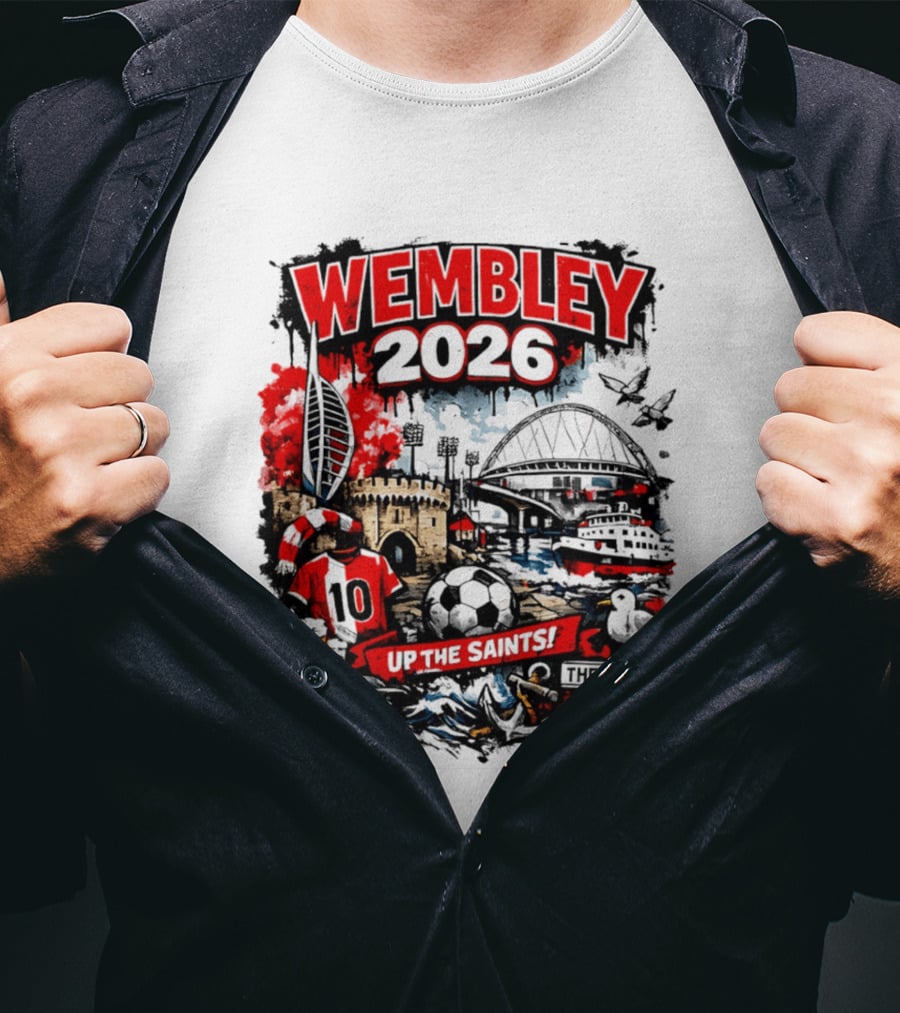 Southampton Football Wembley 2026 Up The Saints Fan Celebration T-Shirt