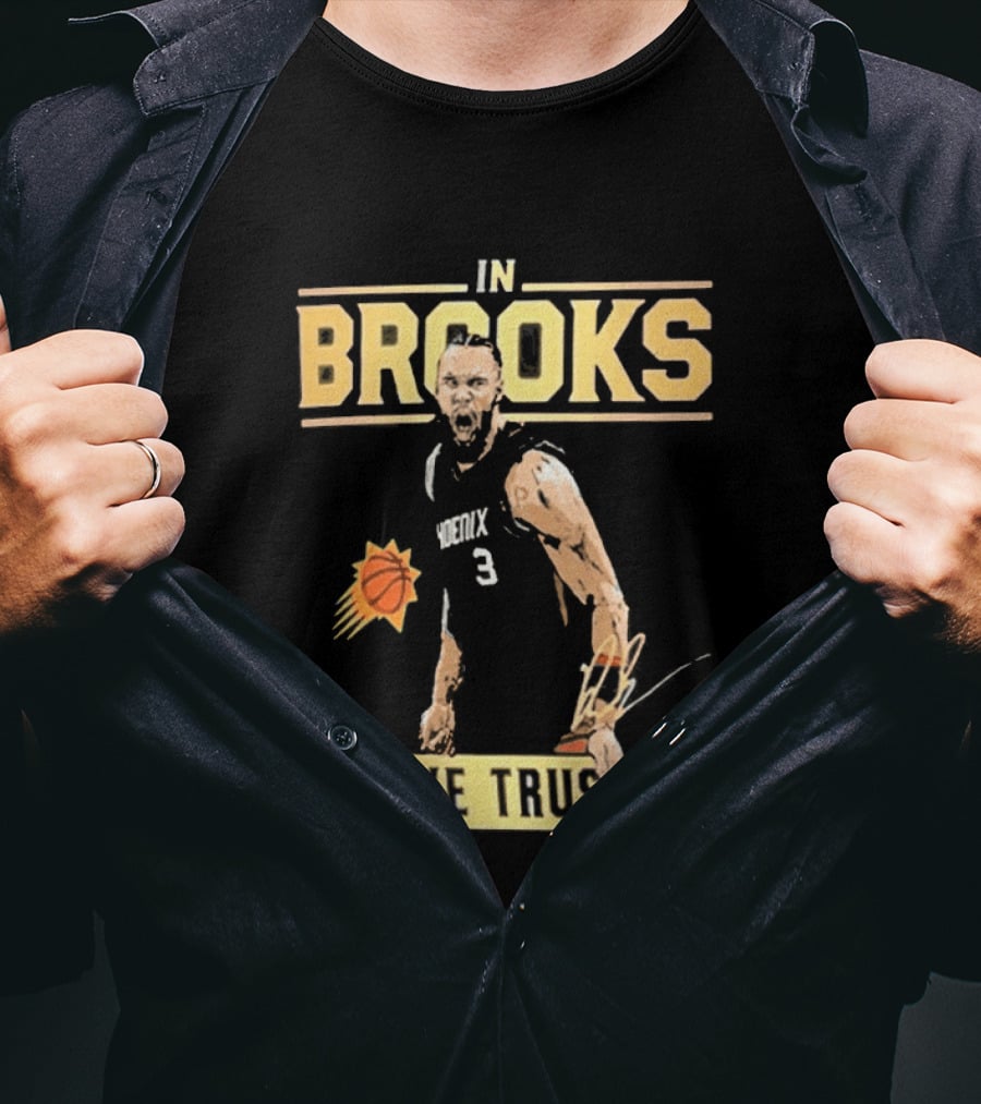 In Brooks We Trust Basketball 3 T-Shirt