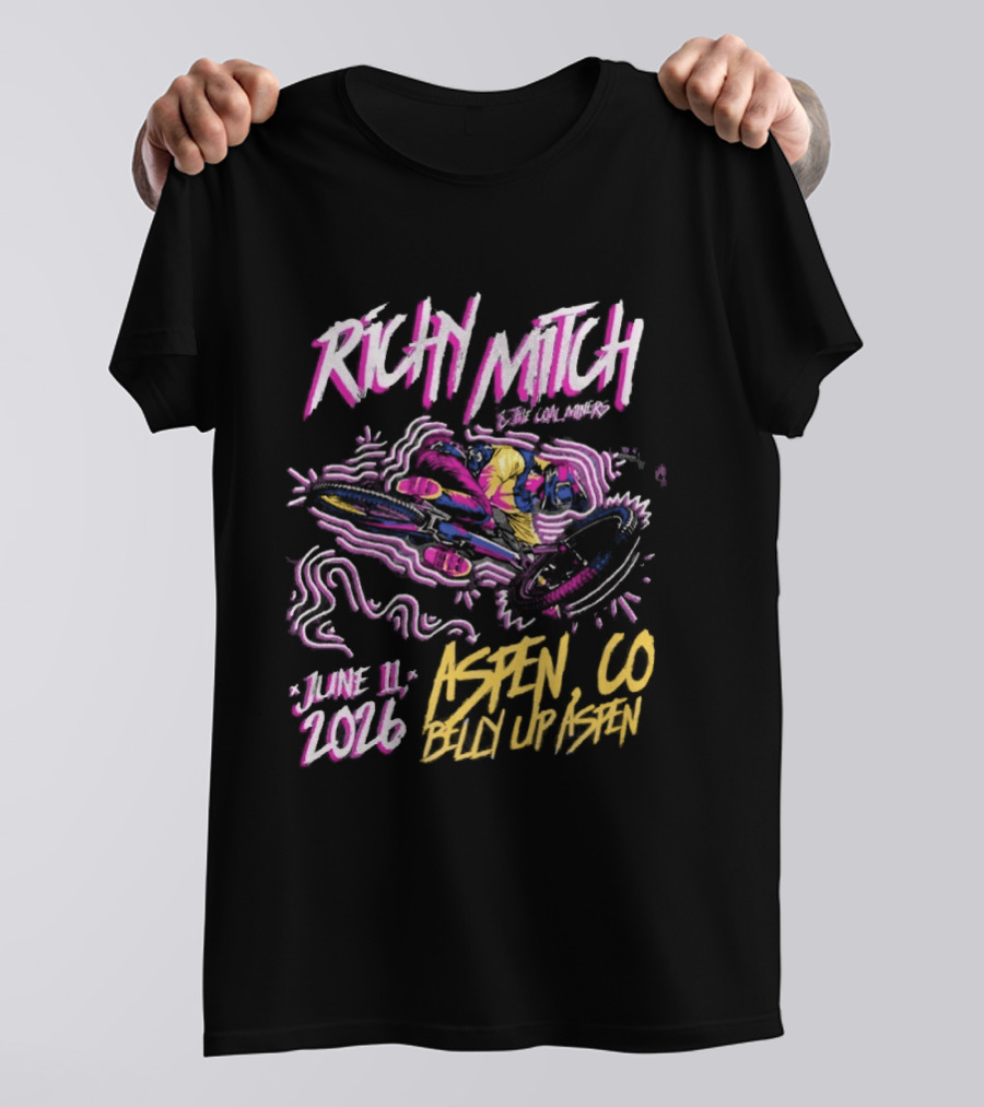 Richy Mitch And The Coal Miners June 11 2026 Aspen CO Belly Up Venue Event T-Shirt