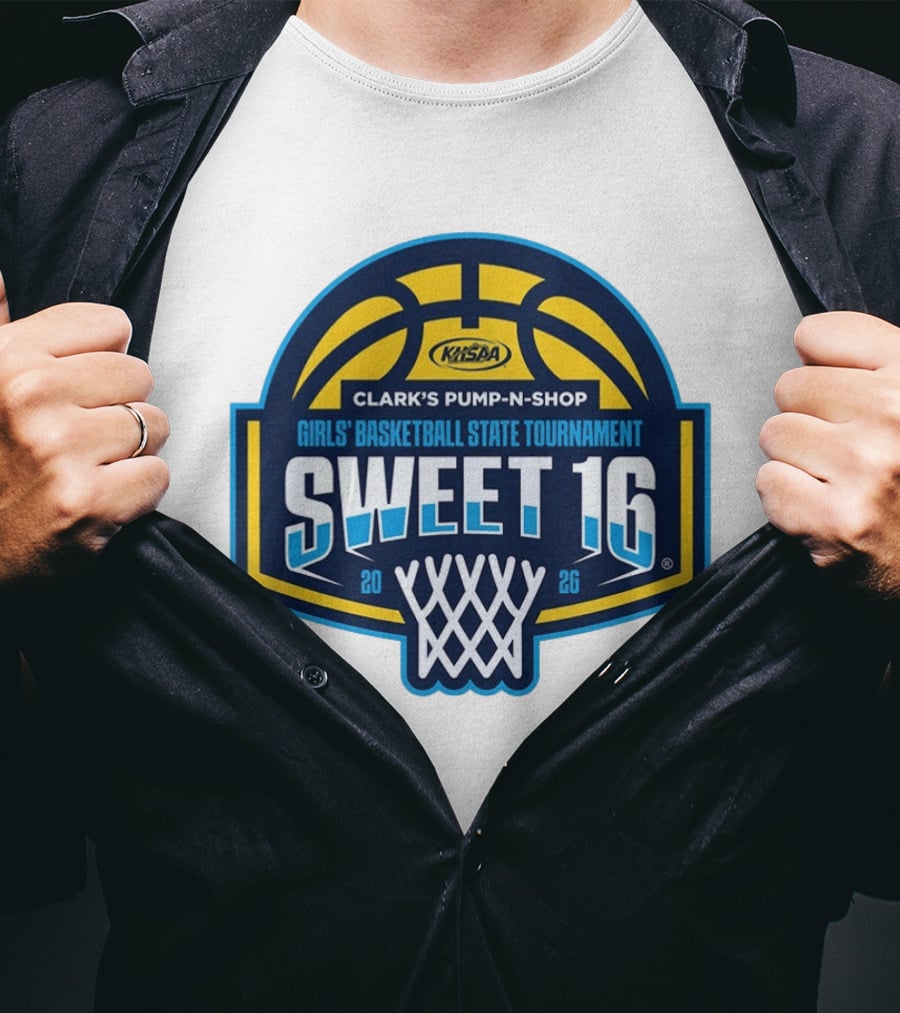 Sweet 16 KHSAA Clark's Pump N Shop Girls' Basketball State Tournament 2026 T-Shirt