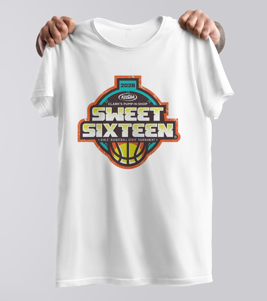 Clark's Pump N Shop Sweet Sixteen 2026 KHSAA Girls Basketball State Tournament T-Shirt