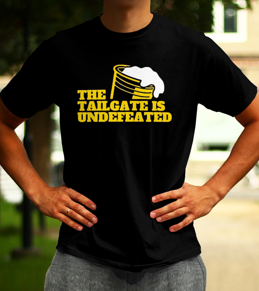 The Tailgate Is Undefeated Michigan Wolverines Football T-Shirt
