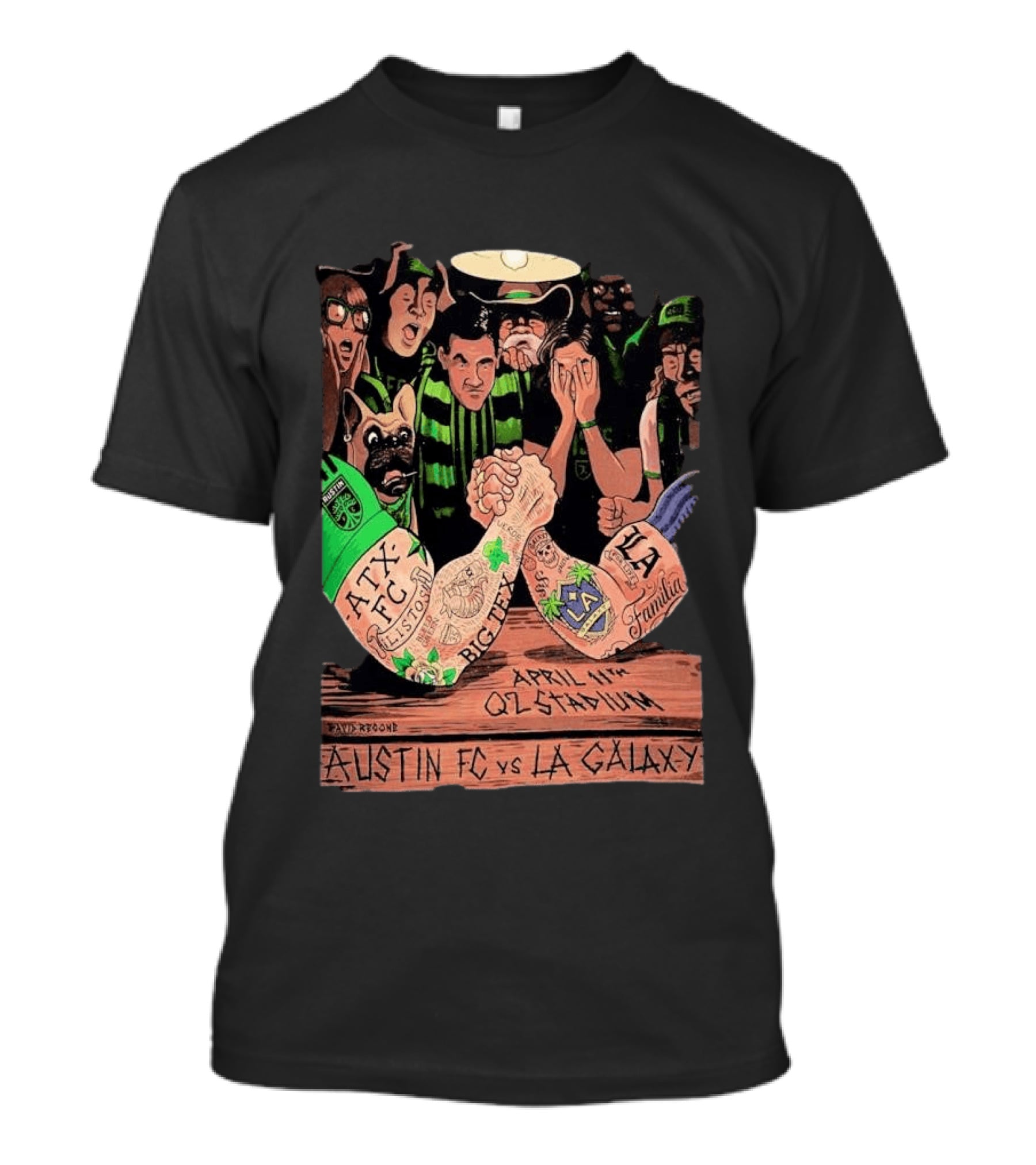 Austin FC Vs LA Galaxy April 11 Q2 Stadium ATX FC Los Verdes Big Tex LA Familia T-Shirt