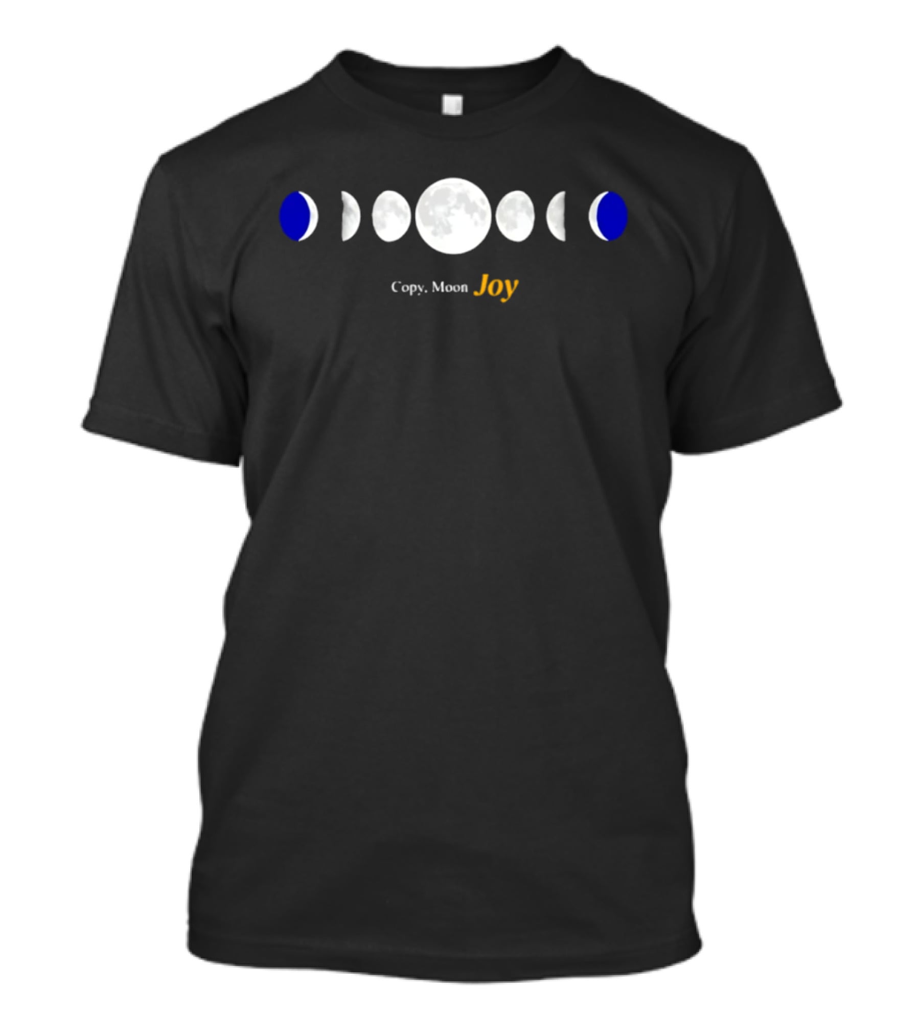 Copy Moon Joy Lunar Phases Moon Cycle T-Shirt
