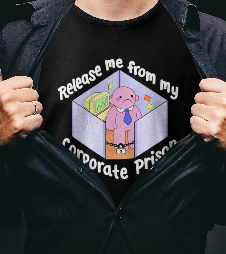 Release Me From My Corporate Prison Cubicle Cartoon T-Shirt