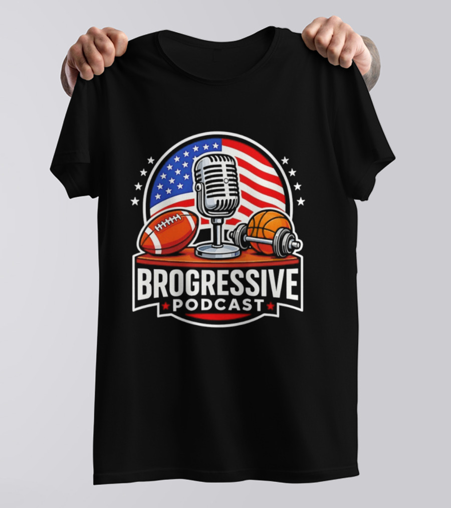 Brogressive Podcast American Flag Microphone Football Dumbbell Stars T-Shirt