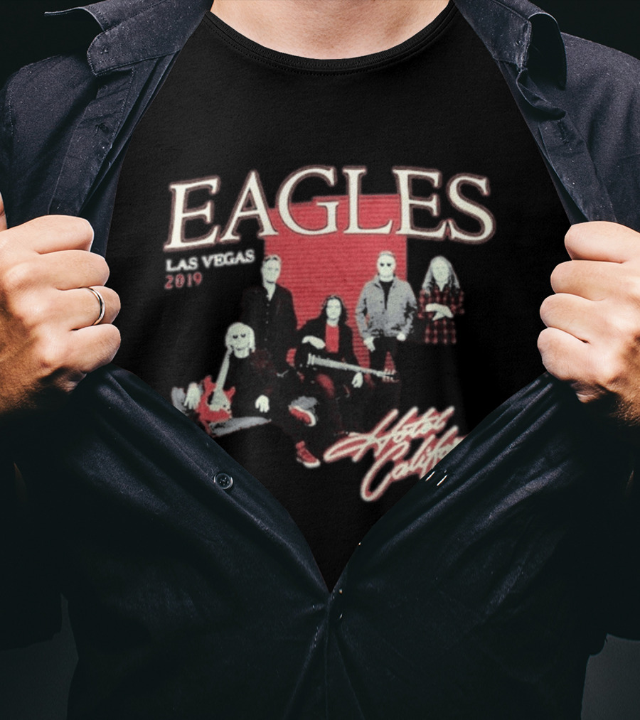 Eagles Hotel California Las Vegas 2019 Band Image T-Shirt